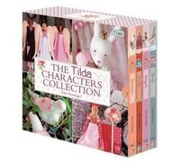 Tone Finnanger The Tilda Characters Collection: Birds, Bunnies, Ange (Tascabile)