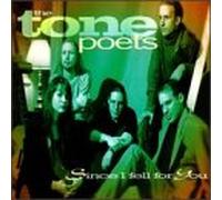 The Tone Poets - Since I Fell For You