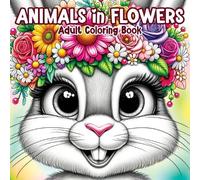 Tone Temptress Animals in Flowers Adult Coloring Book (Tascabile)