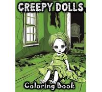 Tone Temptress Creepy Dolls (Tascabile)