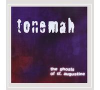 Tonemah - Ghosts Of St. Augustine