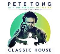 Tong, Pete/ Heritage Orchestra - Classic House