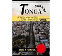 TONGA TRAVEL GUIDE 2025-2026