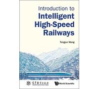 Tongjun Wang Introduction To Intelligent High-speed Railways (Copertina rigida)