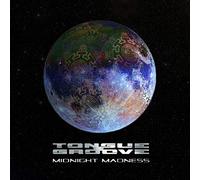 Tongue & Groove - Midnight Madness