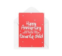 Tongue in Peach Biglietti di anniversario divertenti - Happy Anniversary Love From Your Favourite Child - Biglietto di anniversario - Da figlio figlia - CBH1898