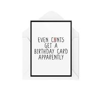 Tongue in Peach Biglietti di compleanno divertenti | Even C* nts Get A Card | For Him Her Banter Dark Humour Sweary Profanity Joke Mate Lads Best Friend Boyfriend | CBH675