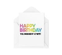 Tongue in Peach Biglietti di compleanno divertenti - Happy Birthday Ya Moody C*nt - Biglietti divertenti per gli amici - Biglietto di auguri unico - Biglietti di compleanno stupidi - CBH1741
