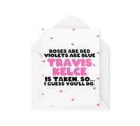 Tongue in Peach Biglietti divertenti per coppie, anniversario di San Valentino, rose sono violette rosse sono blu Travis Kelce So You'll Do - Celebrity Crush - CBH2061