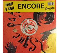 Tongue N Cheek / Encore