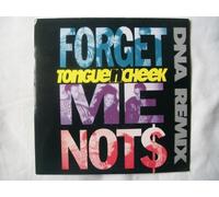 Tongue N Cheek - TONGUE N CHEEK Forget Me Nots UK 7" 45