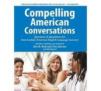 Toni Aberson Compelling American Conversations (Tascabile)