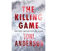 Toni Anderson The Killing Game (Tascabile)