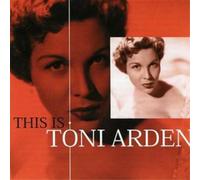 Arden, Toni - This Is Toni Arden