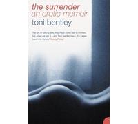 Toni Bentley The Surrender (Tascabile)