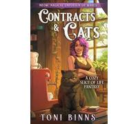 Toni Binns Contracts & Cats (Tascabile) Meow: Magical Emporium of Wares