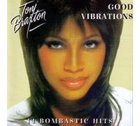 Toni Braxton - Toni Braxton - Good Vibrations - 14 Bombastic Hits