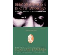 Toni Cade Bambara Deep Sightings & Rescue Missions (Tascabile)