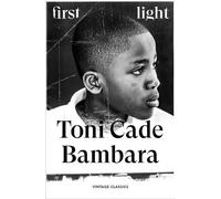 Toni Cade Bambara First Light (Tascabile) Brief Encounters