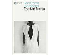 Toni Cade Bambara The Salt Eaters (Tascabile) Penguin Modern Classics