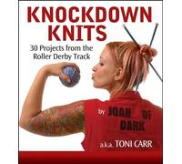 Toni Carr Knockdown Knits (Tascabile)