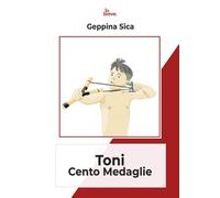 Toni cento medaglie