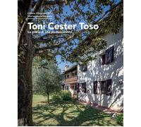 Toni Cester Toso. La Storia Di Una Professionista