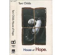 Toni Childs - House Of Hope by Toni Childs
