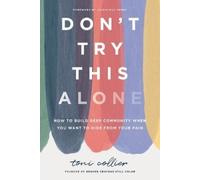 Toni Collier Don't Try This Alone (Copertina rigida)