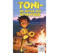 Toni - Die Hüter des Schatzes