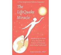 Toni Galardi The LifeQuake Miracle (Tascabile)