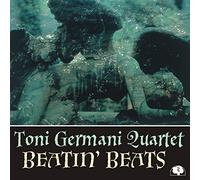 Toni Germani Quartet - Beatin Beats