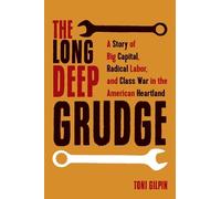 Toni Gilpin The Long Deep Grudge (Copertina rigida)