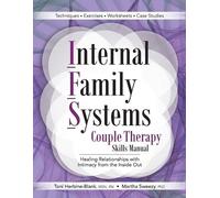 Toni Herbine-Blank Mart Internal Family Systems Couple Therapy Skil (Tascabile)