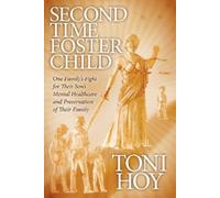 Toni Hoy Second Time Foster Child (Tascabile)