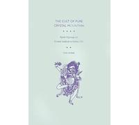 Toni Huber The Cult of Pure Crystal Mountain (Copertina rigida)