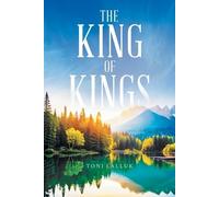 Toni Lalluk The King Of Kings (Tascabile)