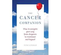 Toni Lindsay The Cancer Companion (Tascabile)