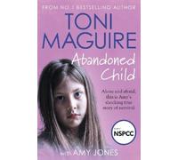 Toni Maguire Abandoned Child (Tascabile)