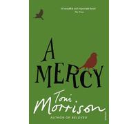 Toni Morrison A Mercy (Tascabile)
