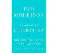 Language as Liberation: Reflections on the American Canon