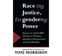 Toni Morrison Claudia Brodsky Race-ing Justice, En-gendering Power (Tascabile)
