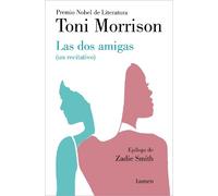 Toni Morrison Las dos amigas (Un recitativo) (INÉDITO) / Recitatif (Tascabile)