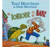 Toni Morrison Slade Morrison The Tortoise or the Hare (Copertina rigida)