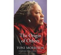 Toni Morrison The Origin of Others (Copertina rigida)