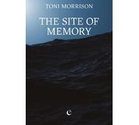 Toni Morrison The Site of Memory (Tascabile)