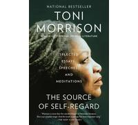 Toni Morrison The Source of Self-Regard (Tascabile) Vintage International