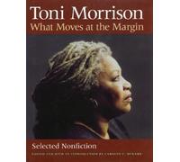 Toni Morrison What Moves at the Margin (Copertina rigida)