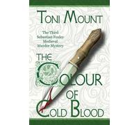 Toni Mount The Colour of Cold Blood (Tascabile)