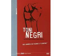 Toni Negri : Des Années de Plomb à "l'Empire"